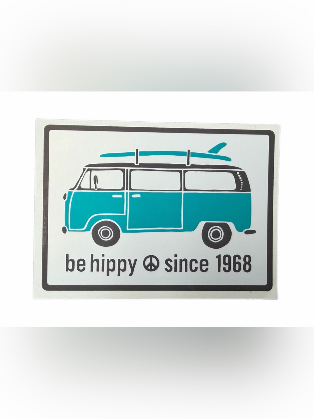 Be Hippy Since 1968 Teal Camper sticker